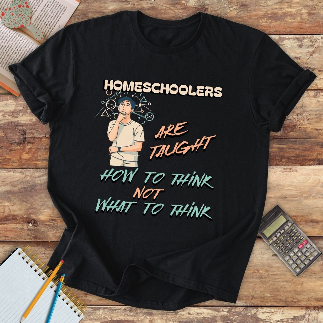 Short-Sleeve Unisex T-Shirt - Homeschoolers Are Taught How To Think Not What To Think