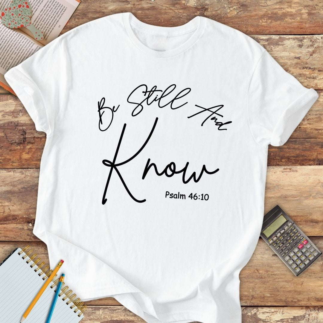 Short-Sleeve Unisex T-Shirt - Be Still And Know Ps. 46:10