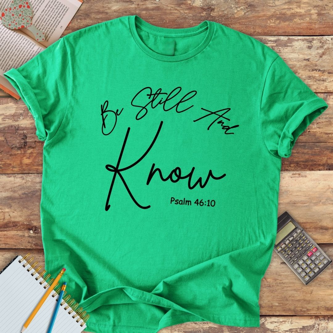 Short-Sleeve Unisex T-Shirt - Be Still And Know Ps. 46:10