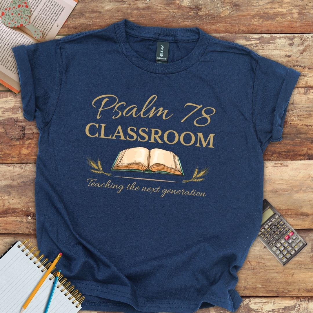 Youth Classic Tee Psalm 78 Classroom with Bible
