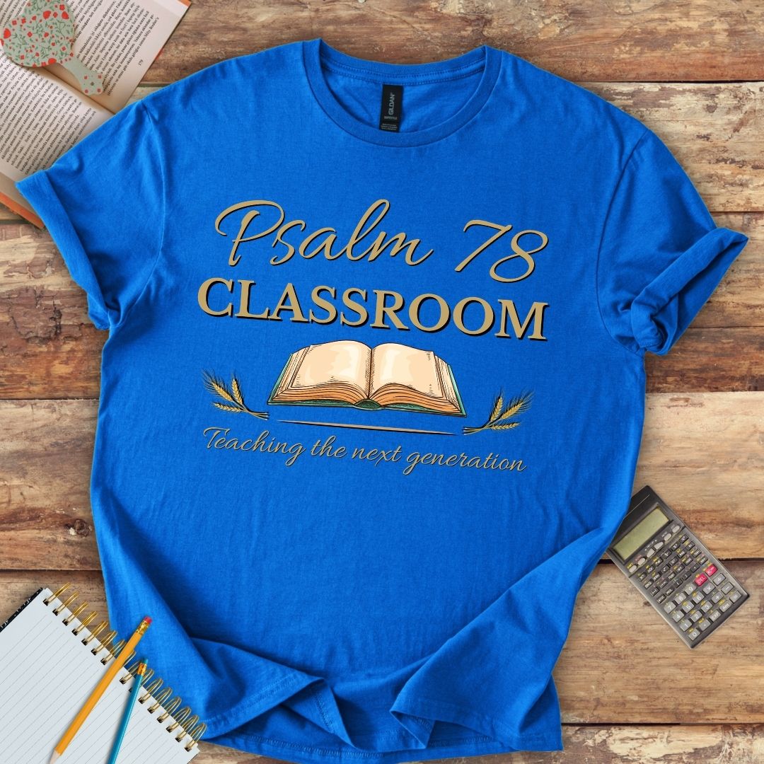 Short-Sleeve Unisex T-Shirt Psalm 78 Classroom with Bible