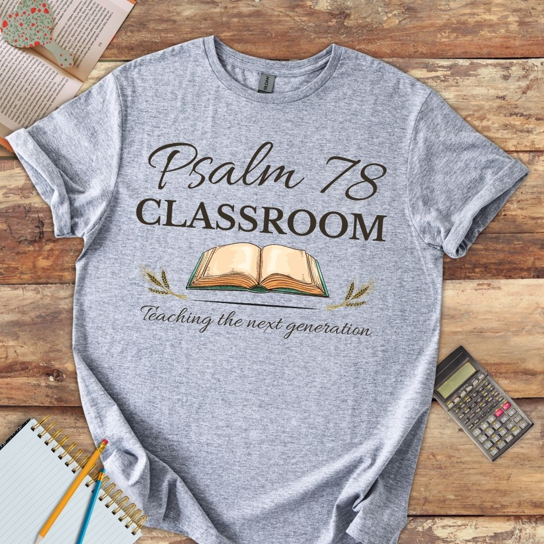 Short-Sleeve Unisex T-Shirt Psalm 78 Classroom with Bible