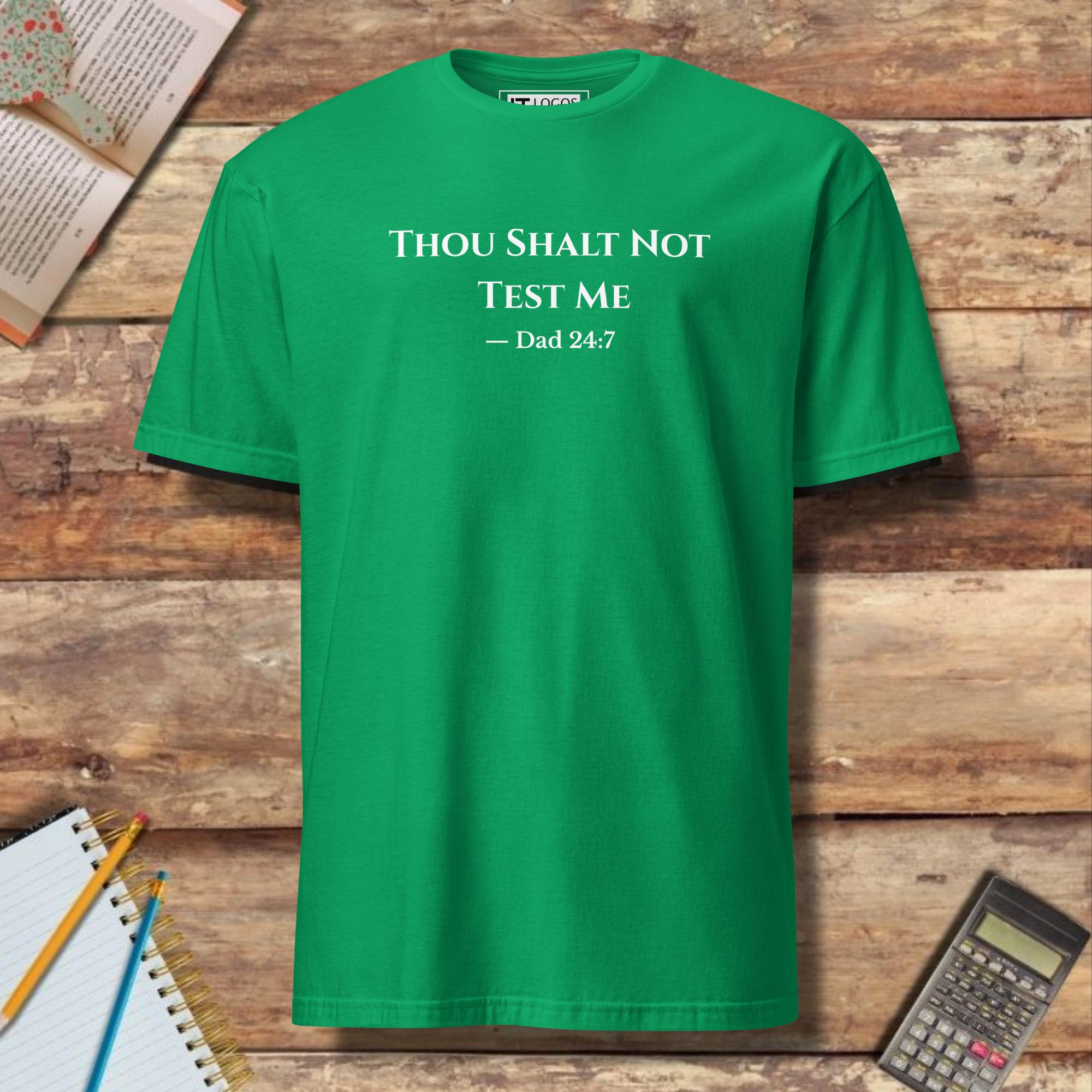 Short-Sleeve Unisex T-Shirt - Funny Thou Shalt Not Test Me Dad