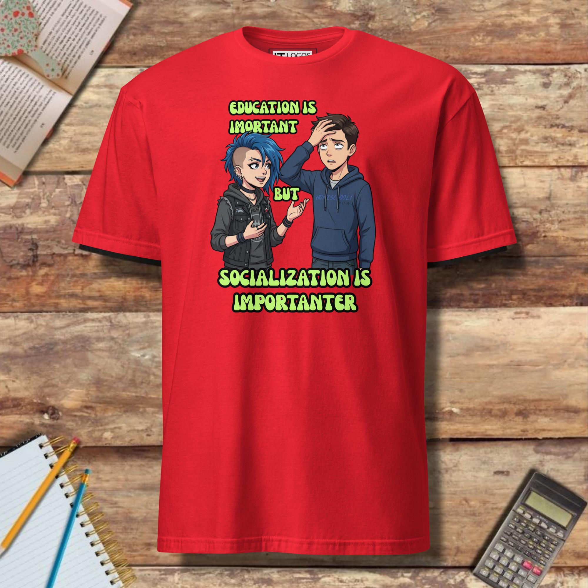 Short-Sleeve Unisex T-Shirt Funny Socialization Importanter