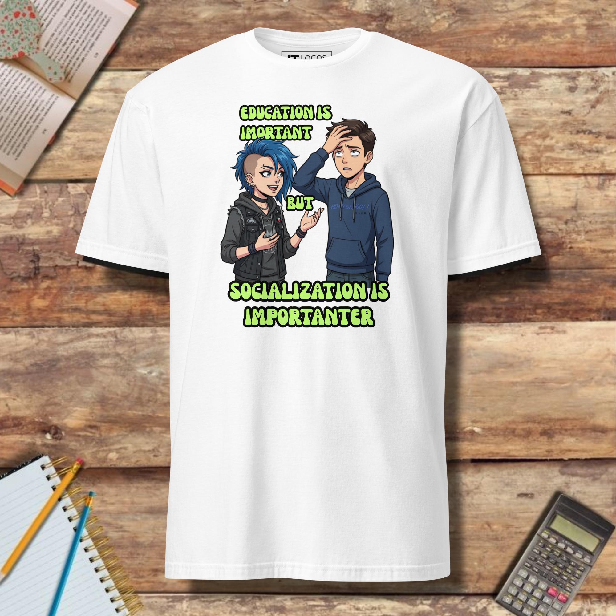 Short-Sleeve Unisex T-Shirt Funny Socialization Importanter